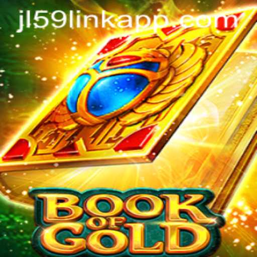 Exploring the Ancient Allure of Book of Gold: A Gaming Odyssey on JL59.COM