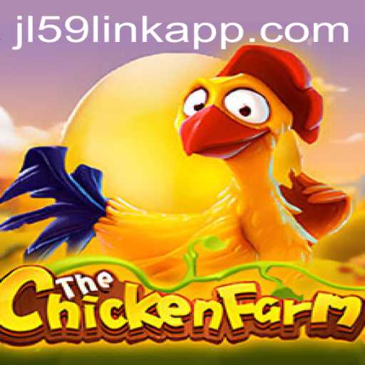 Discover Exciting Adventures in ChickenFarm: A Guide to JL59.COM's Latest Gaming Sensation