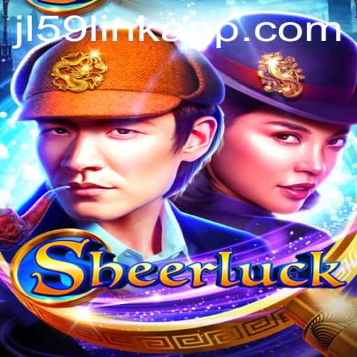 Discover the Thrills of Sheerluck: A Modern Mystery Game for Enthusiasts